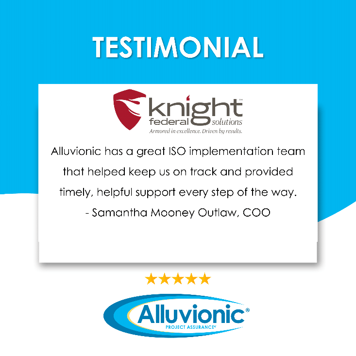 A testimonial that says "Alluvionic has a great ISO implementation team that helped keep us on track and provided timely, helpful support every step of the way"